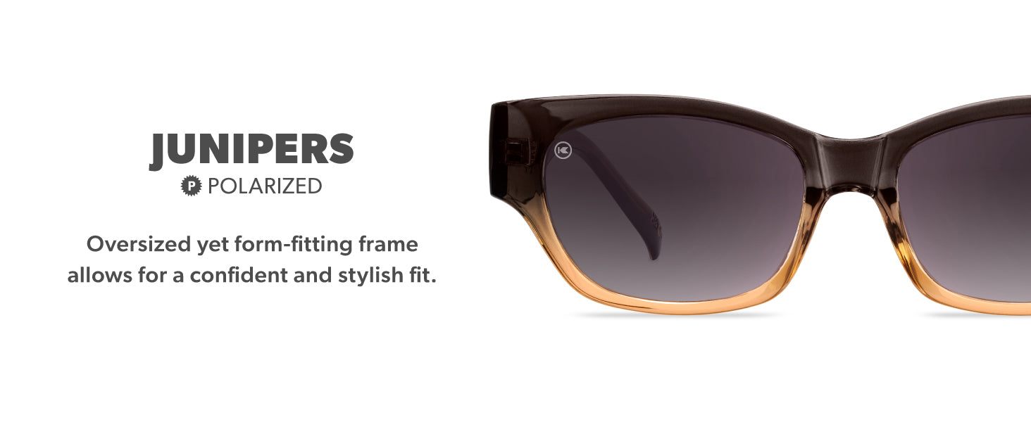 Junipers Frame Features: polarized lenses, comfortable fit