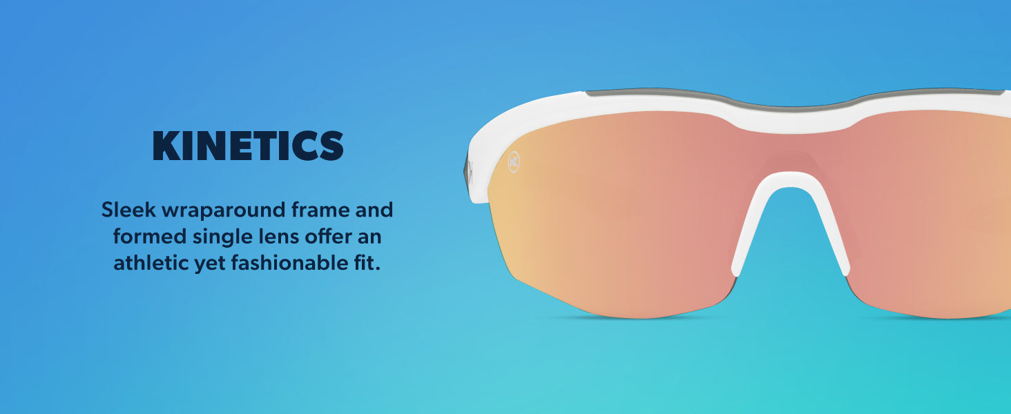 Kinetics Sunglasses Features: Wraparound Frame and Formed Single Lens