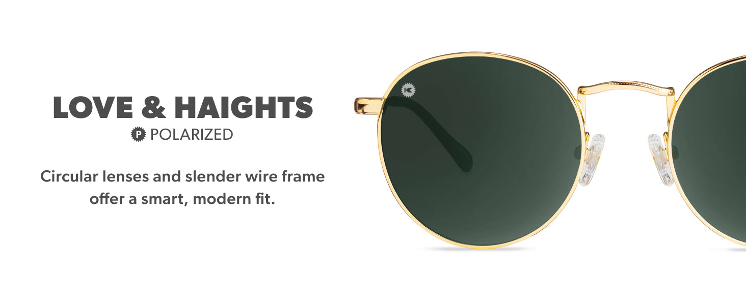 Love & Haights Sunglasses Features: Polarized Lenses