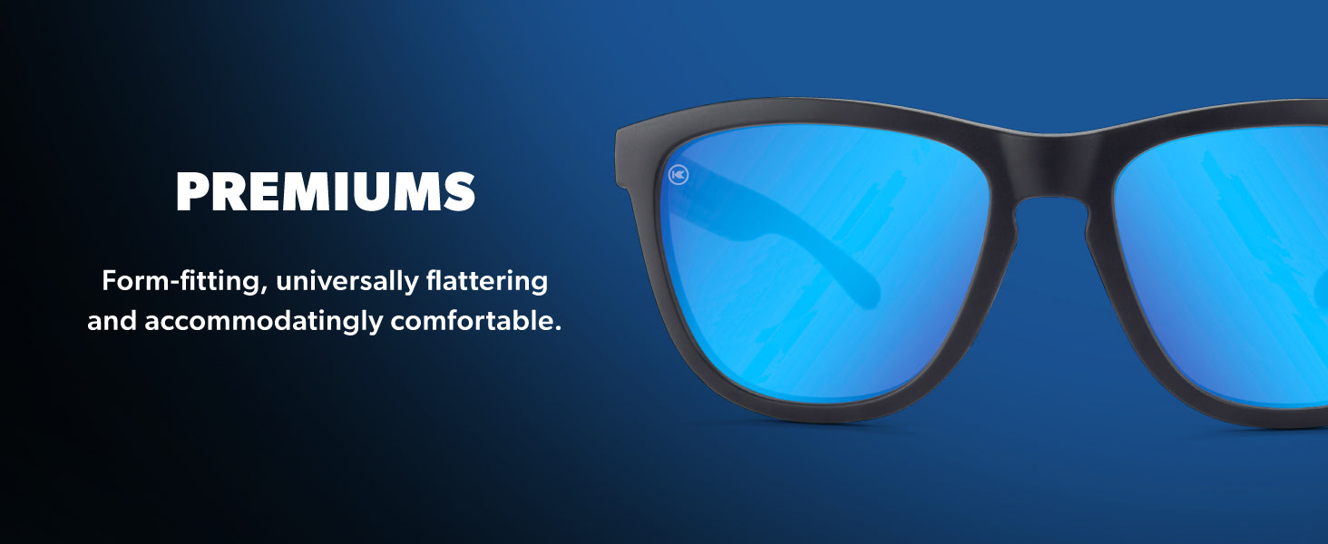 Premiums Frame Features: comfortable fit