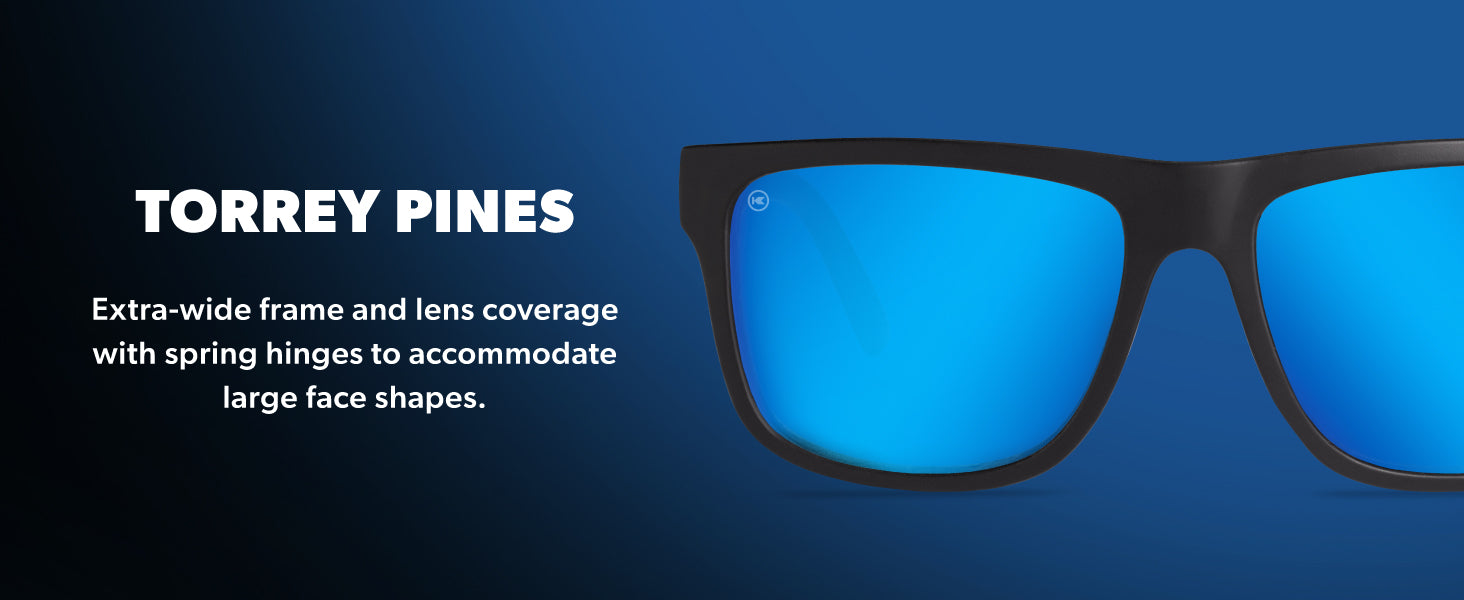 Torrey Pines Frame Features: extra wide frame designed for large faces